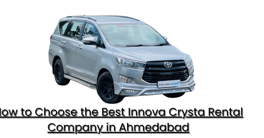 One-Way vs Round-Trip Innova Crysta Rentals in Ahmedabad